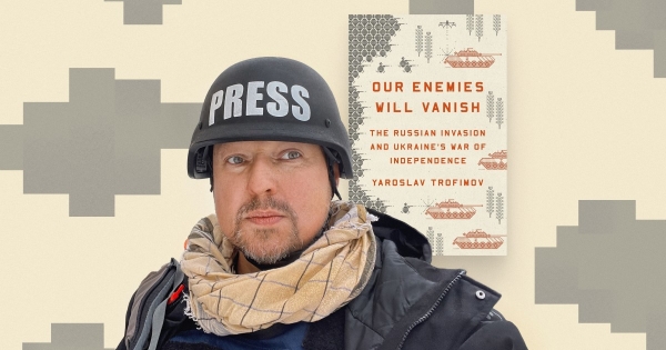 Інтервʼю з кореспондентом The Wall Street Journal Ярославом Трофимовим про війну - INFBusiness